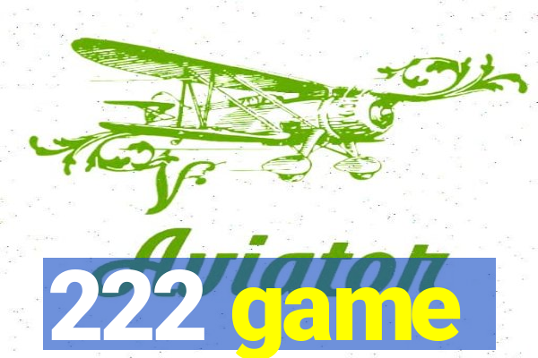 222 game